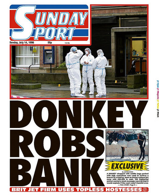 Donkey Robs Bank - Sunday Sport, The Guardian